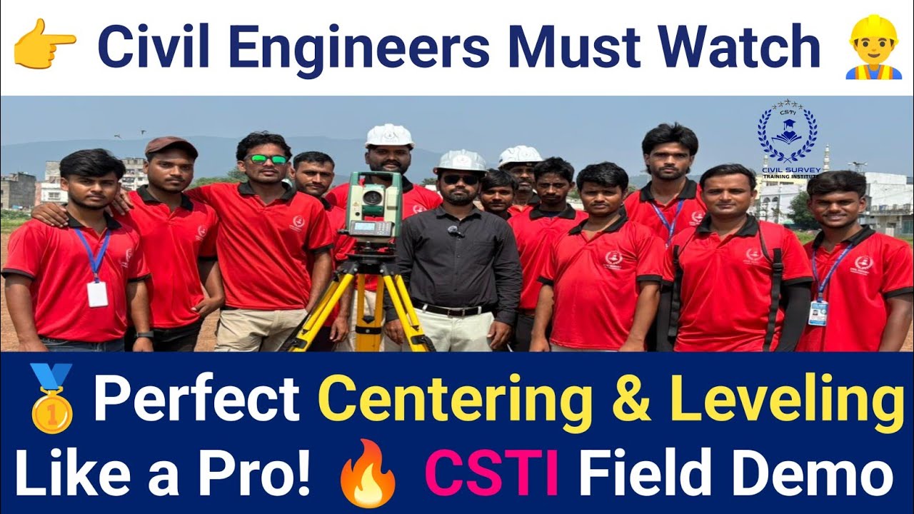 How to Center and Level a Total Station | Complete Field Demonstration (CSTI Live)