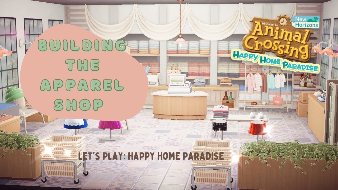 Building the Apparel Shop in Happy Home Paradise! | ACNH Speed Build