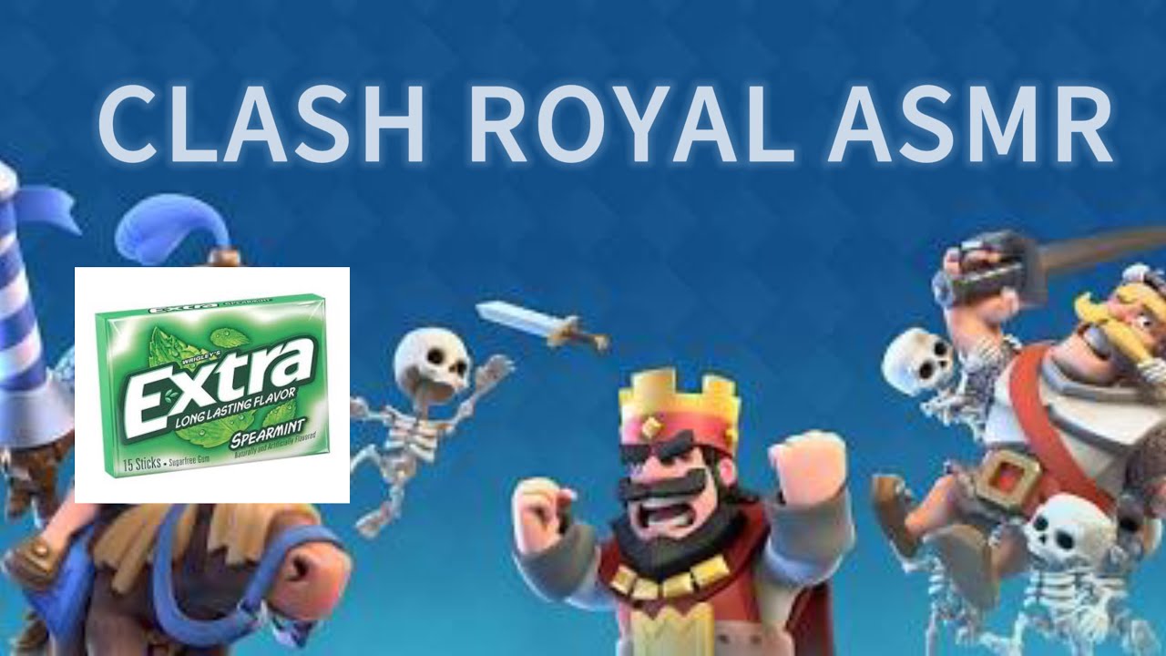 Clash Royal ASMR [Gum Chewing]
