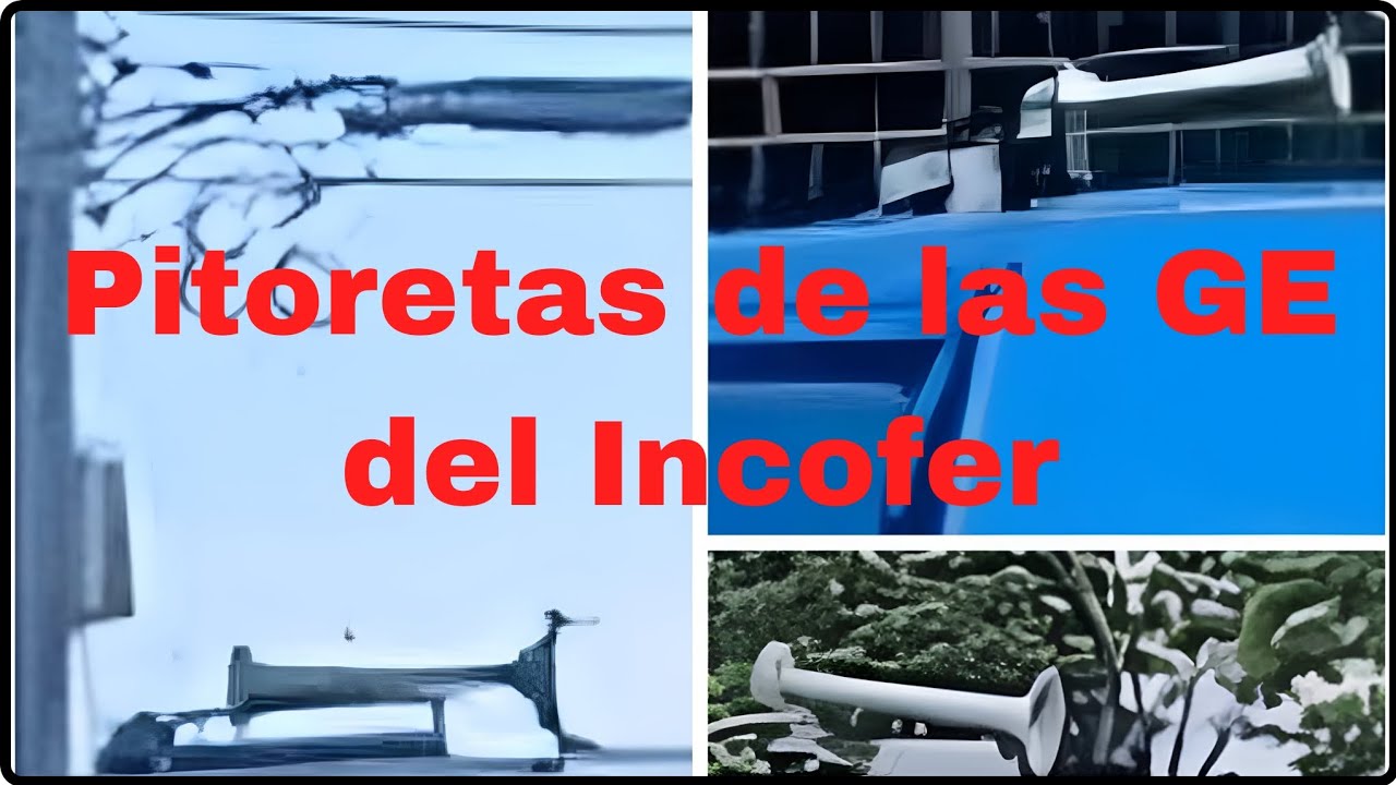 Pitoretas (Silbatos) de las locomotoras General Electric del Incofer