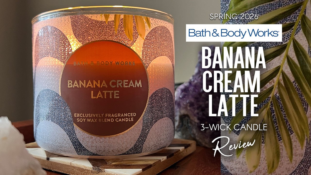 Bath & Body Works Banana Cream Latte Candle Review Spring 2026 🍌☕