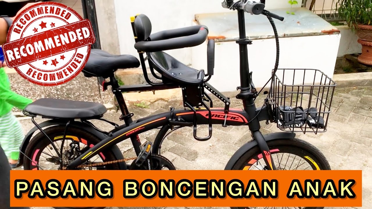 REVIEW BONCENGAN ANAK MURAH NYAMAN DAN KOKOH #boncengananak #sepedalipat
