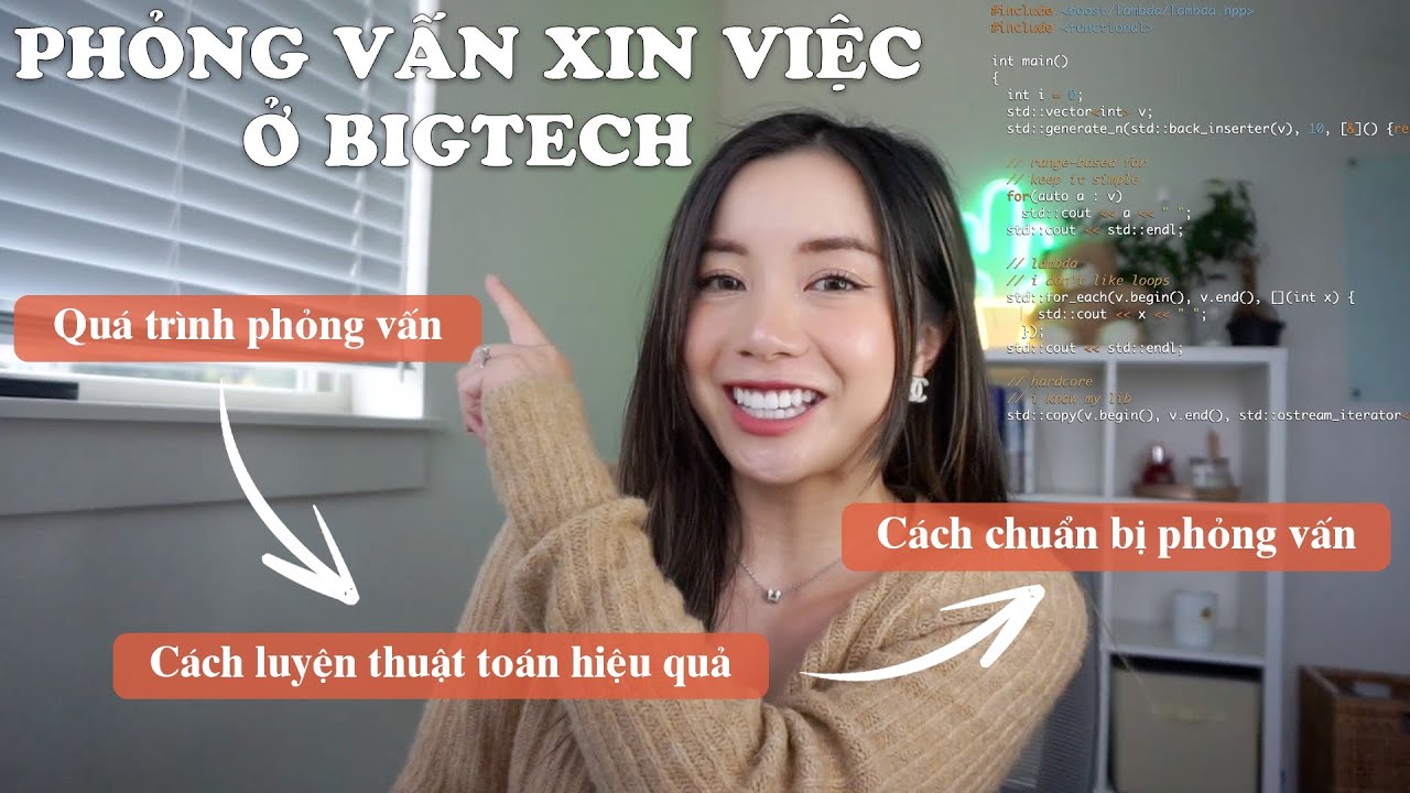 Phỏng vấn xin việc ở big tech 👩‍💻  Thuật toán cho mới người bắt đầu 🌟
