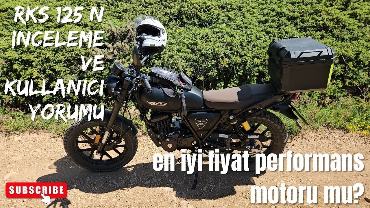 RKS 125N MOTOR İNCELEMESİ VE KULLANICI YORUMU. EN İYİ FİYAT PERFORMANS MOTORU MU? #rks125n
