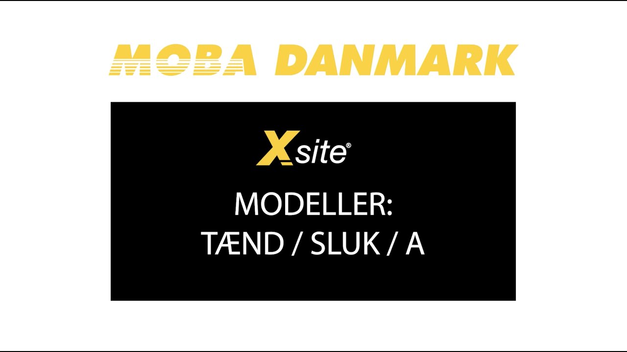 Modeller: Tænd / sluk / A - MOBA Maskinstyring