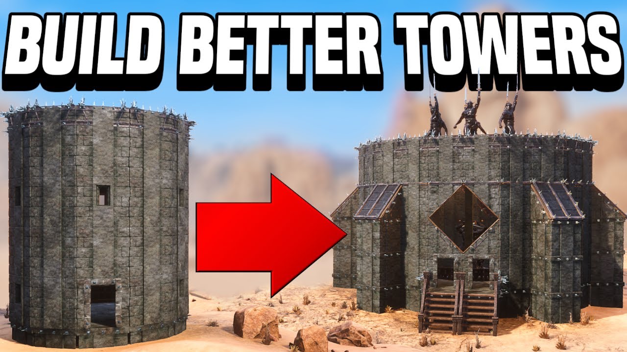Стройте башни лучше! — Советы по строительству в Conan Exiles