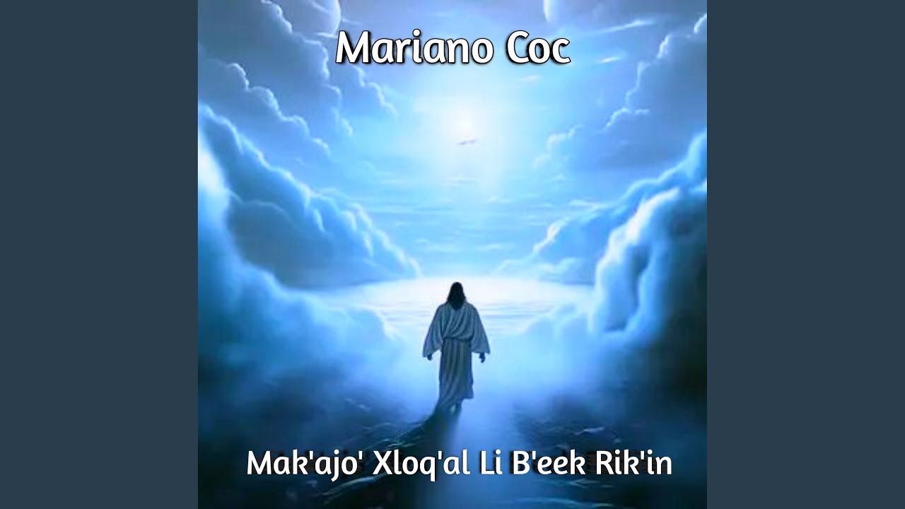 Mak'ajo' Xloq'al Li B'eek Rik'in (Extended)