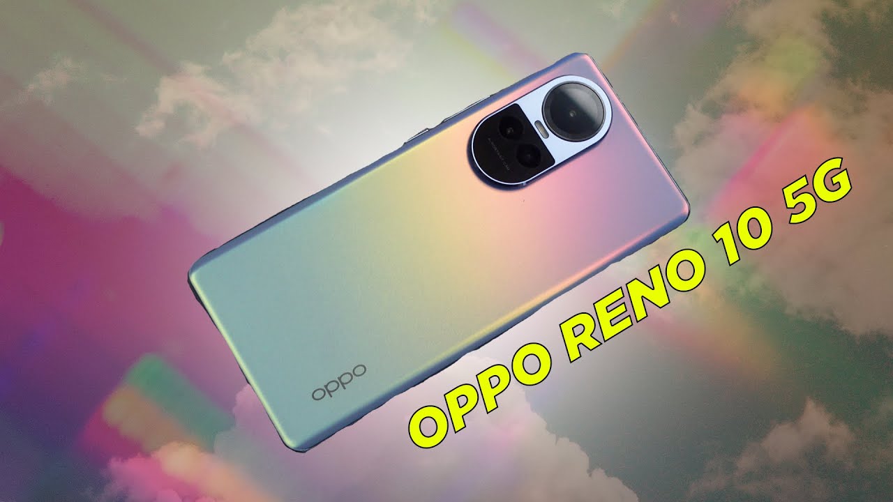 OPPO Reno10 5G Review Philippines