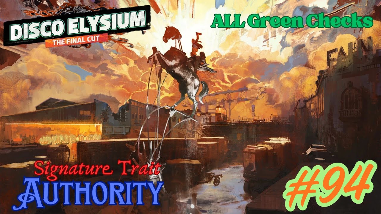 Disco Elysium Full Walkthrough Part 94 - Authority Build - Every Green Check Passed (Unedited)