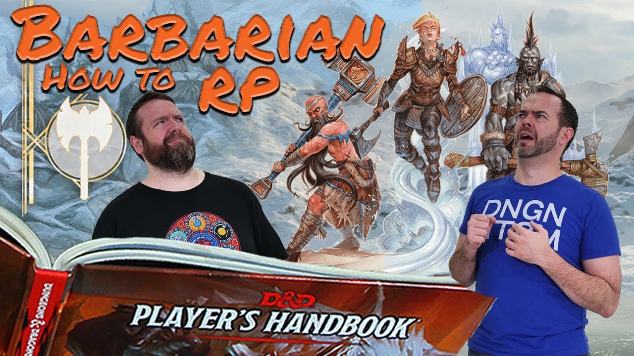 Barbarian: How to RP Classes in 5e Dungeons & Dragons - Web DM