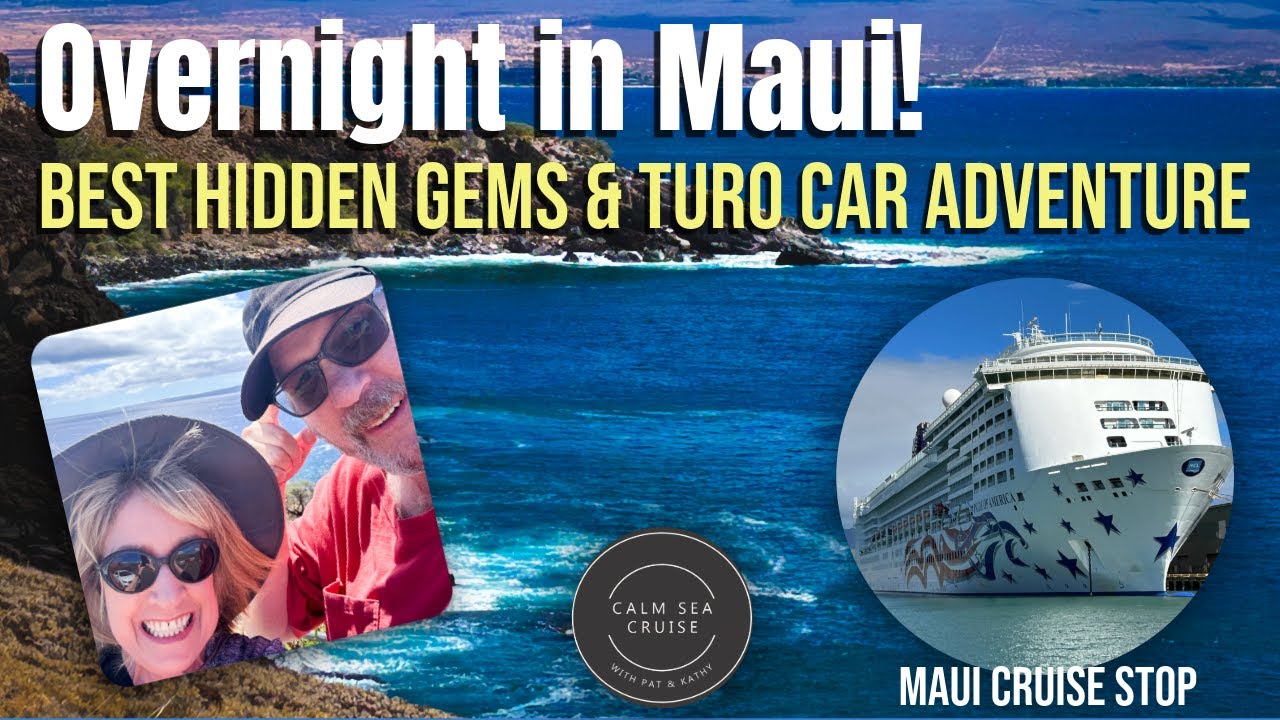 Maui Overnight Adventure 🌴 | Pride of America Hawaii Cruise Vlog 🚗