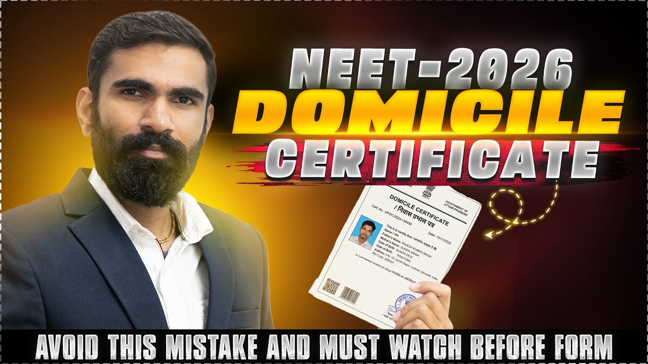 NEET 2026 Domicile Certificate Full Guide | Avoid This Mistake Before NEET Form Filling