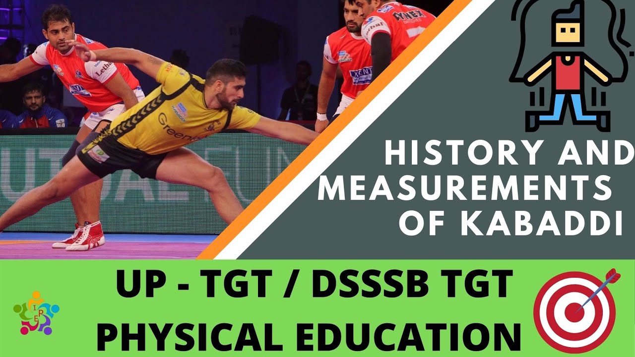 HISTORY AND MEASUREMENTS  OF KABADDI || UP-TGT| DSSSB PET |