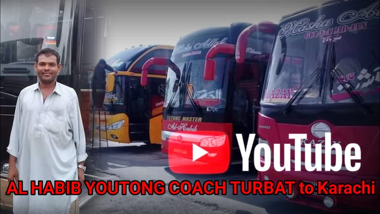 AL HABIB YOUTONG   Coach//ustad nasim/ TURBAT TO KARACHI/bozi tap /Balochistan/#2021