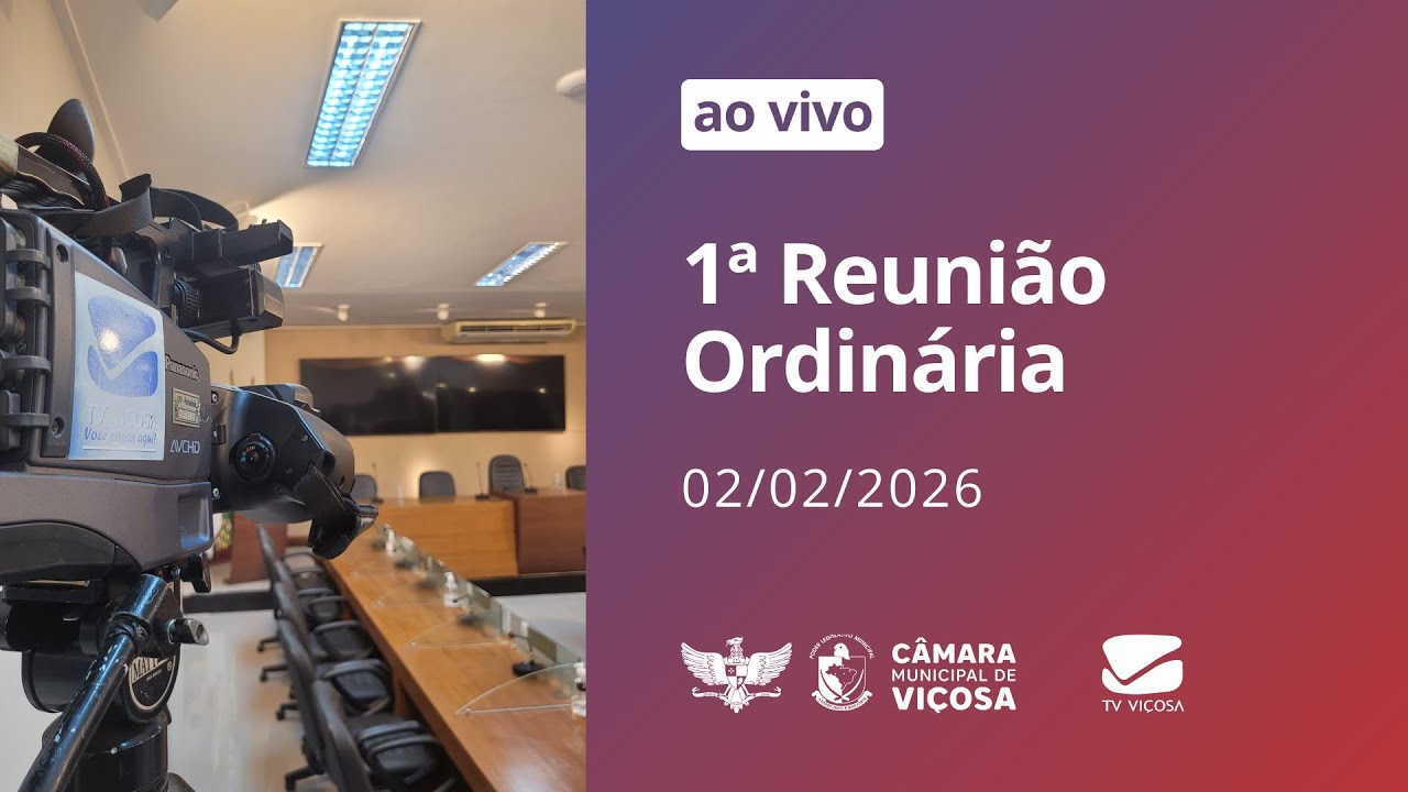 1ª Reunião Ordinária de 2026 | 2 de Fevereiro