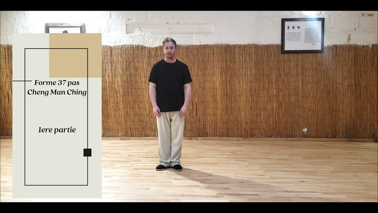 1ere partie de la forme des 37 postures de Cheng Man Ching