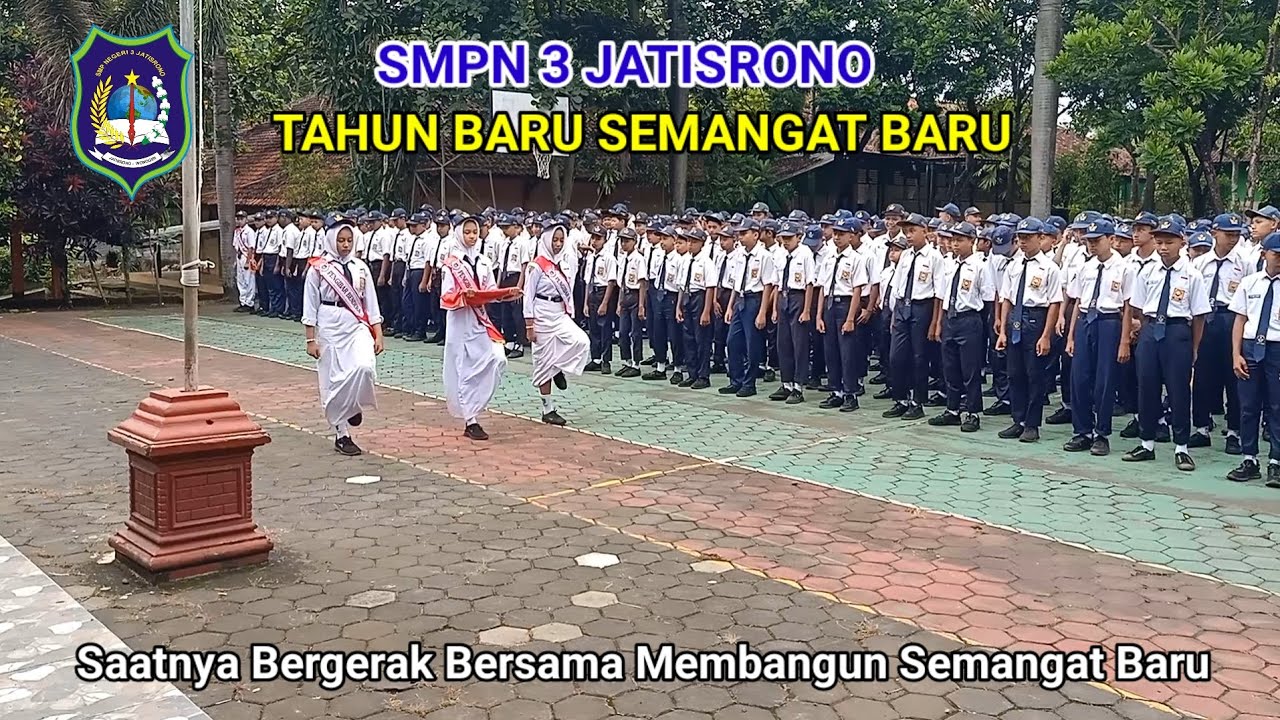 TAHUN BARU SEMANGAT BARU SMPN 3 JATISRONO