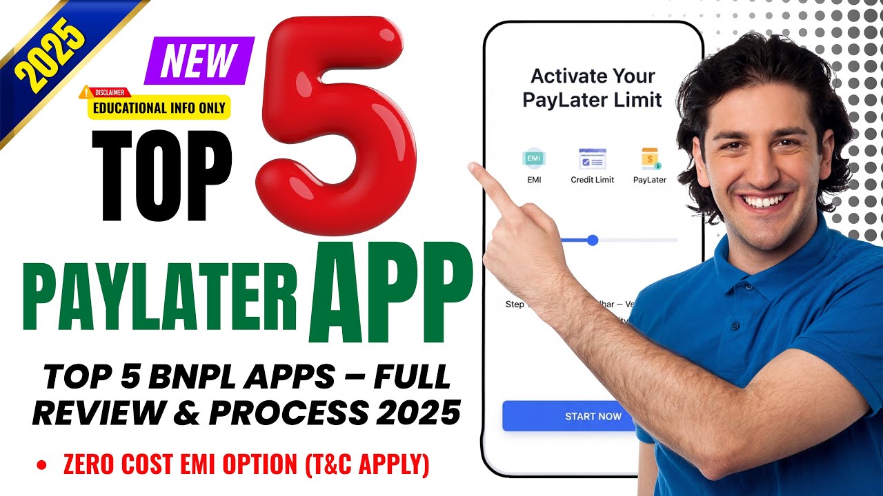 Top 5 Buy Now Pay Later Apps 2025 | No Cost EMI और आसान किस्तों में Shopping कैसे करें?