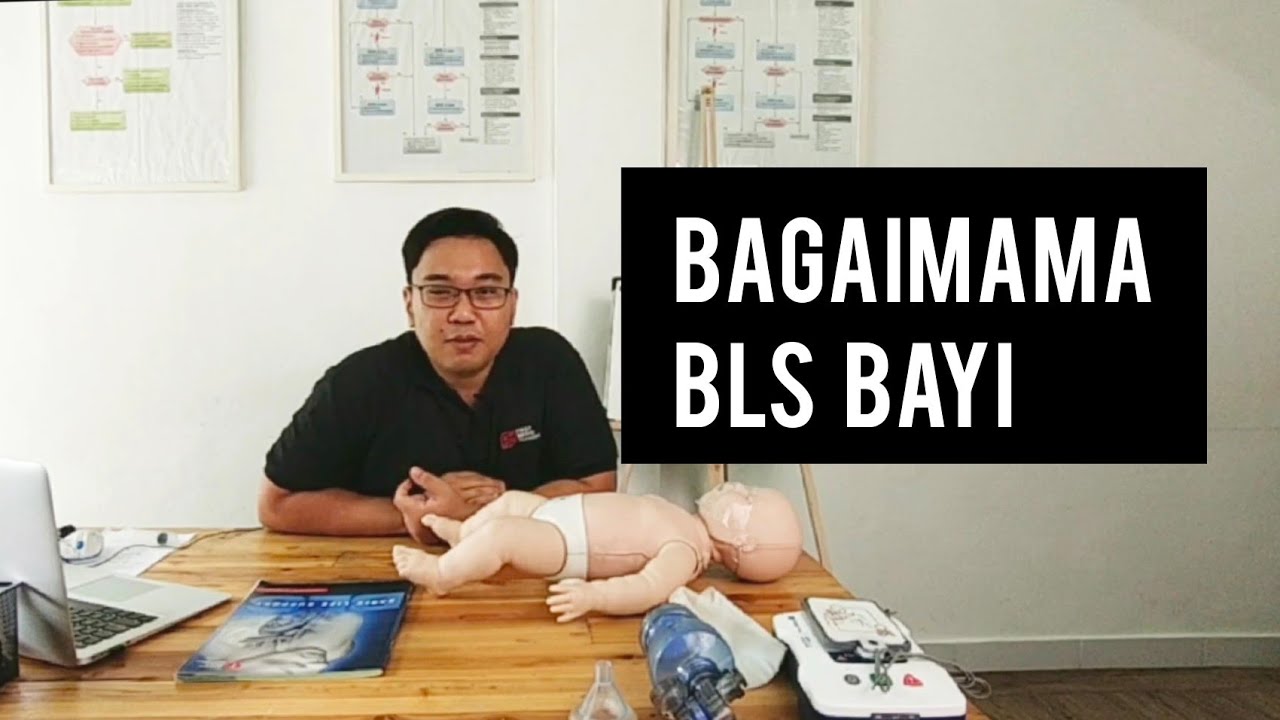 BLS Series. Modul 4 Bagaimana BLS Bayi / Infant