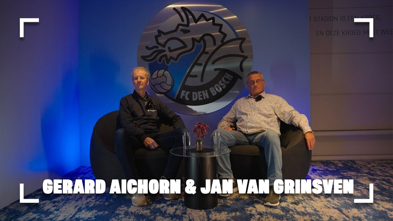 60 JAAR FC DEN BOSCH | Gerard Aichorn en Jan van Grinsven