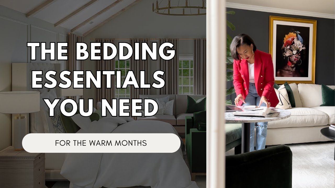 Spring & Summer Bedding Guide: What You Really Need for Warm Weather Comfort