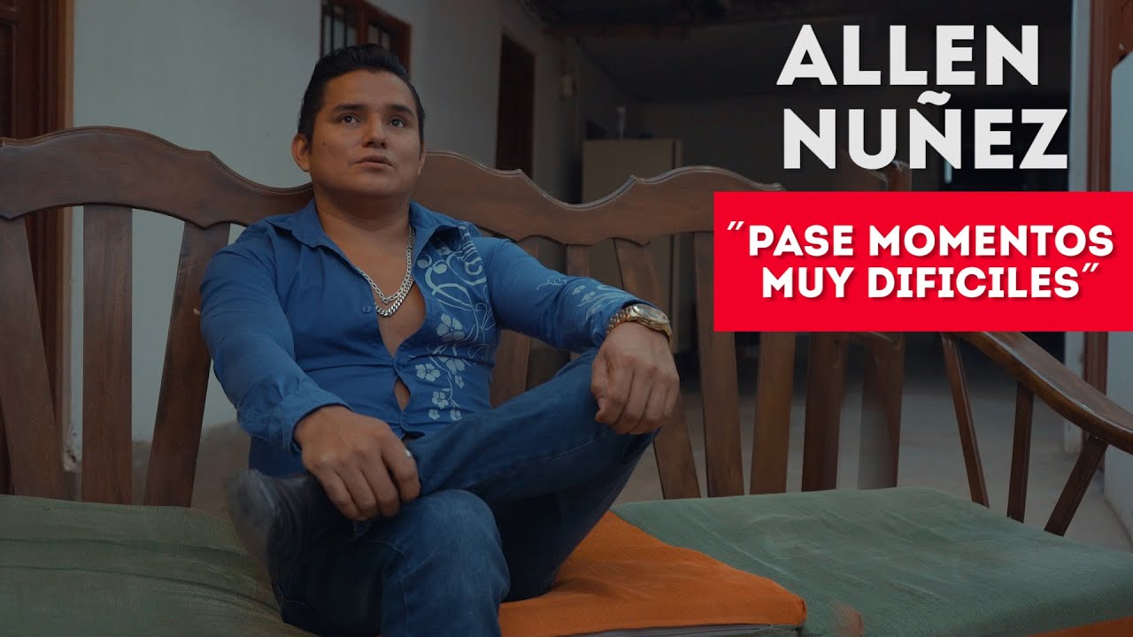 ALLEN NUÑEZ - LO CUENTA TODO!!!