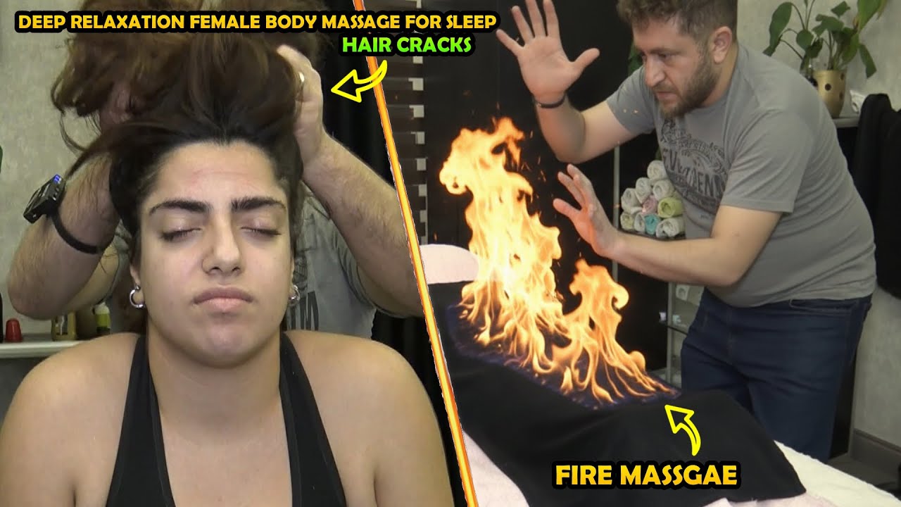 🔥 INTENSE FEMALE FIRE FOOT & BACK MASSAGE + CRACKS + ASMR leg,head,shoulder,waist & body massage