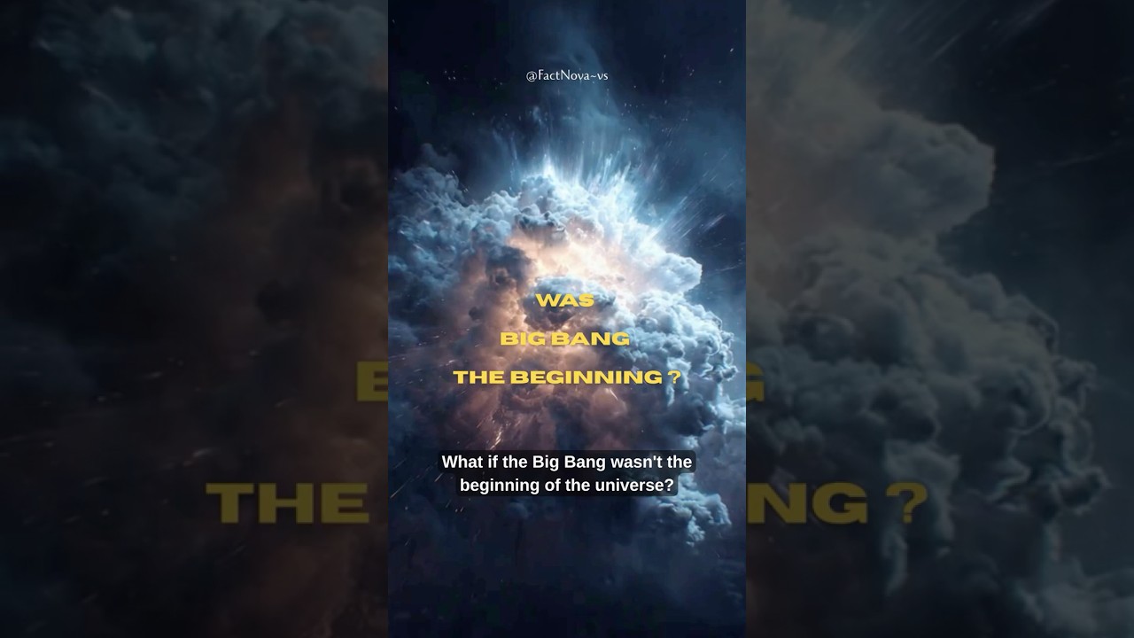 The Big Bang Wasn’t The Beginning 🌌 | 