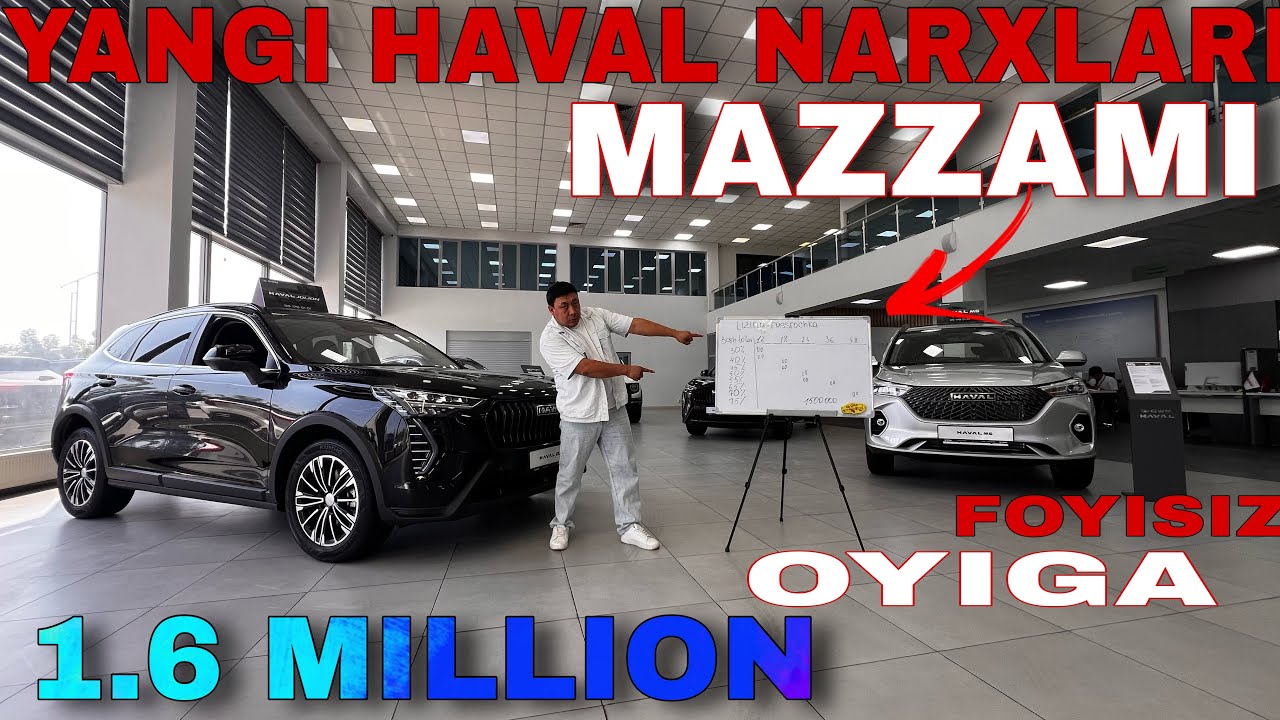 HAVAL😱HAVAL NARXLARI 2025O'ZINI PULIGA RASROCHKA 0% DAN. Хавал нархлари 2025