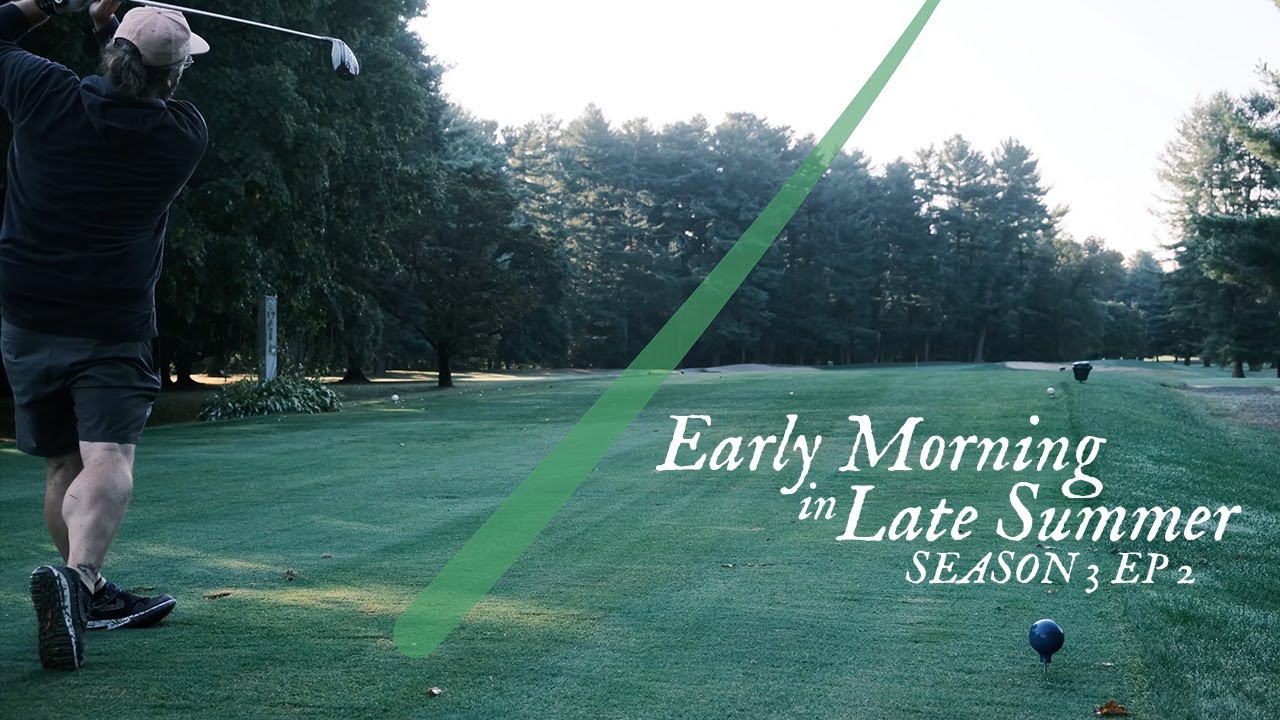 Early Morning Golf in Late Summer: Ambient Golf Season 3 Episode 2