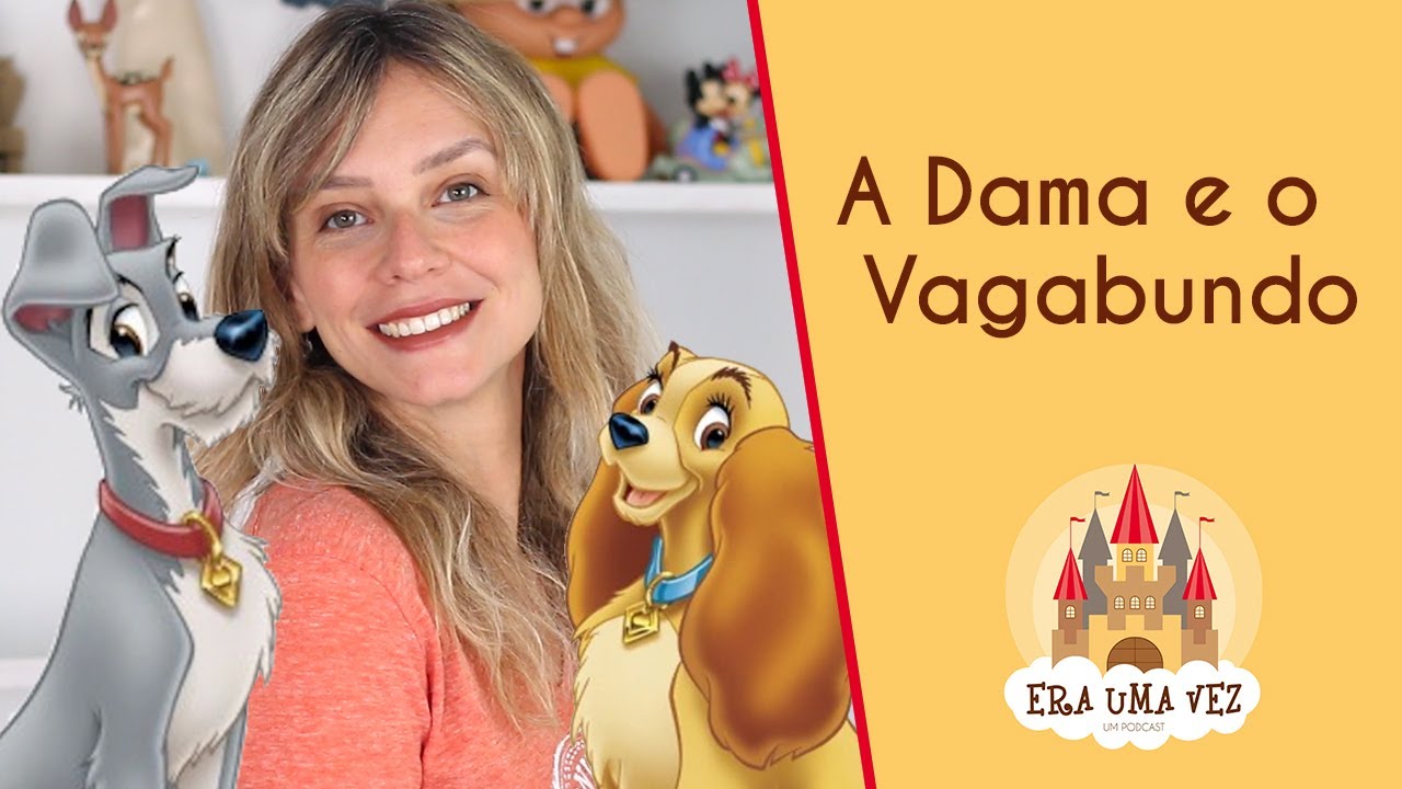 A DAMA E O VAGABUNDO - Contação de História da Disney