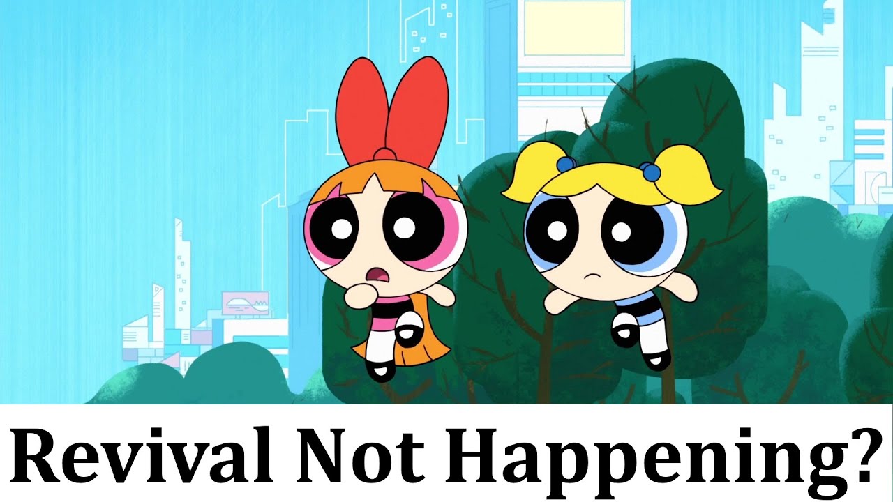 The Powerpuff Girls Revival Might Not Be Happening | Cartoon Network
