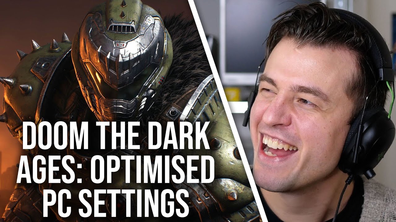 Doom: The Dark Ages Best PC Settings - Digital Foundry Optimised