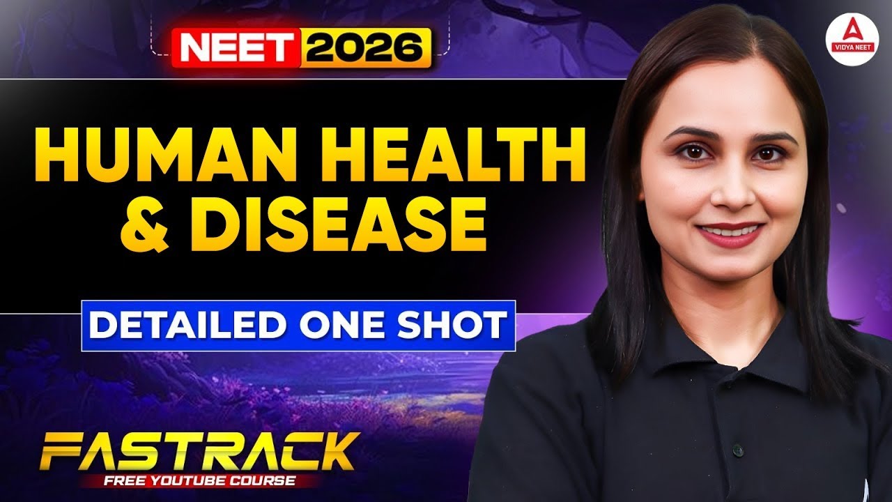 Human Health and Disease Class 12 in ONE SHOT | NEET 2026 Biology by Gargi Ma'am