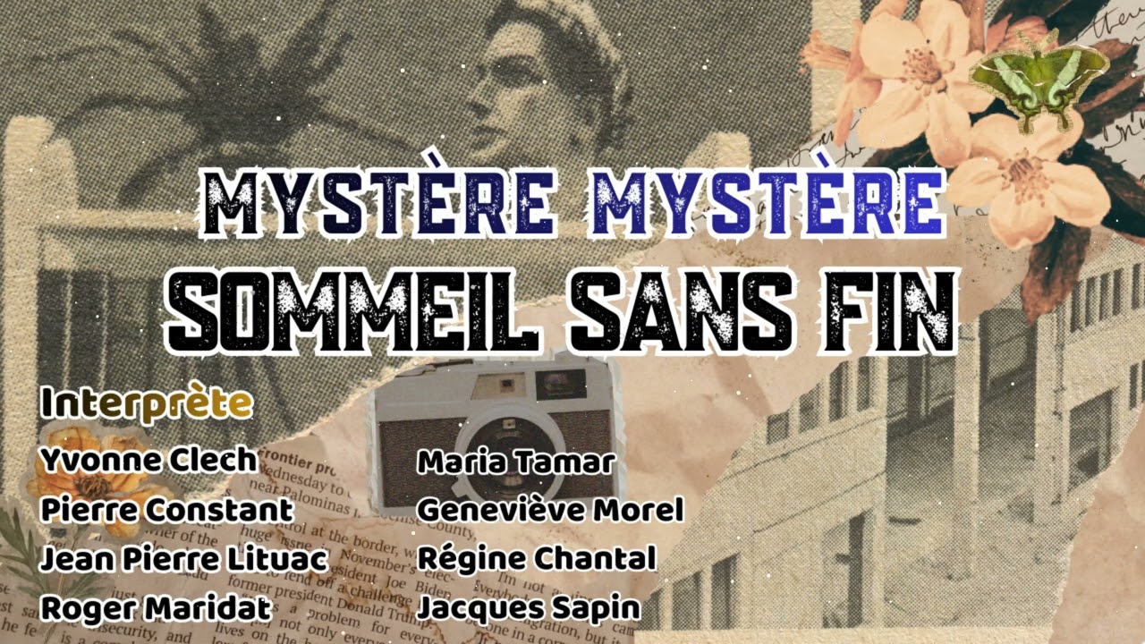 Mystère Mystère - Sommeil sans fin
