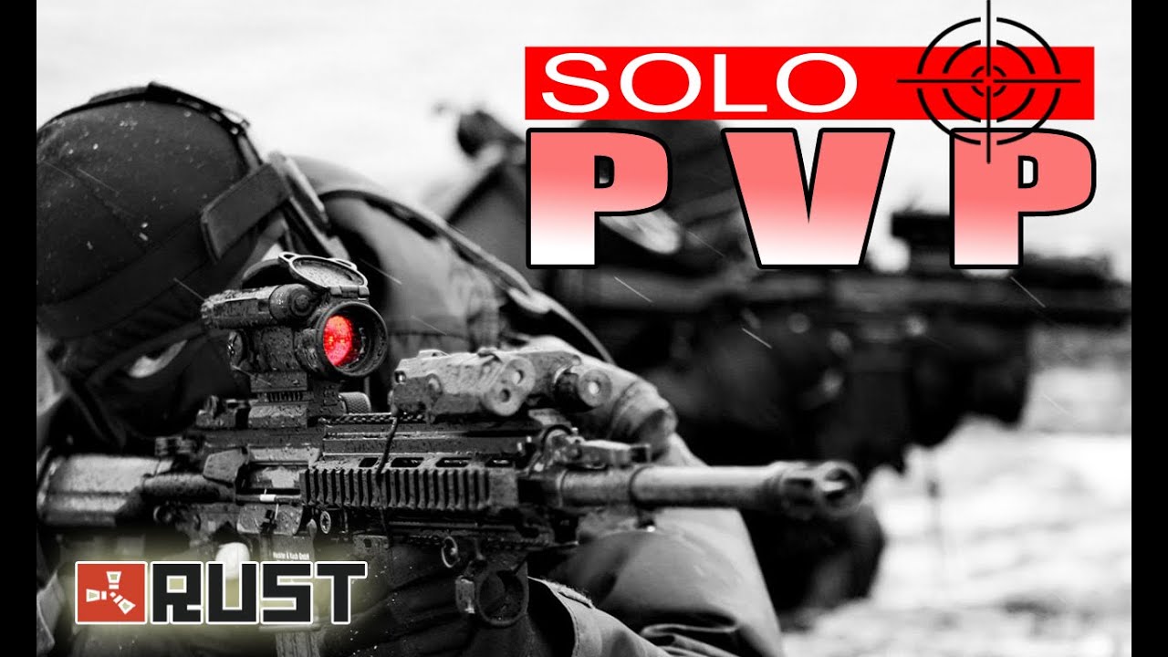 Solo PvP - Rust #32