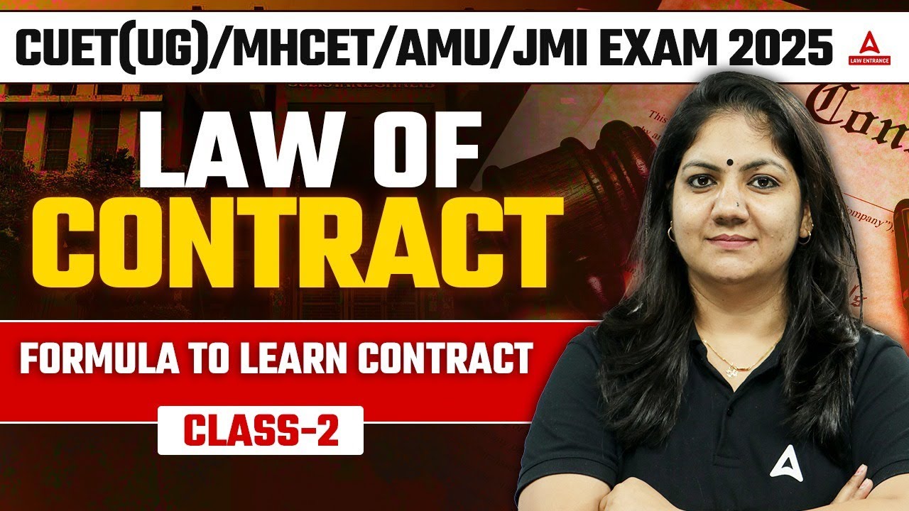 Law of Contract Introduction For CUET UG & PG /MHCET/AMU/JMI Exam 2025 | Class-2