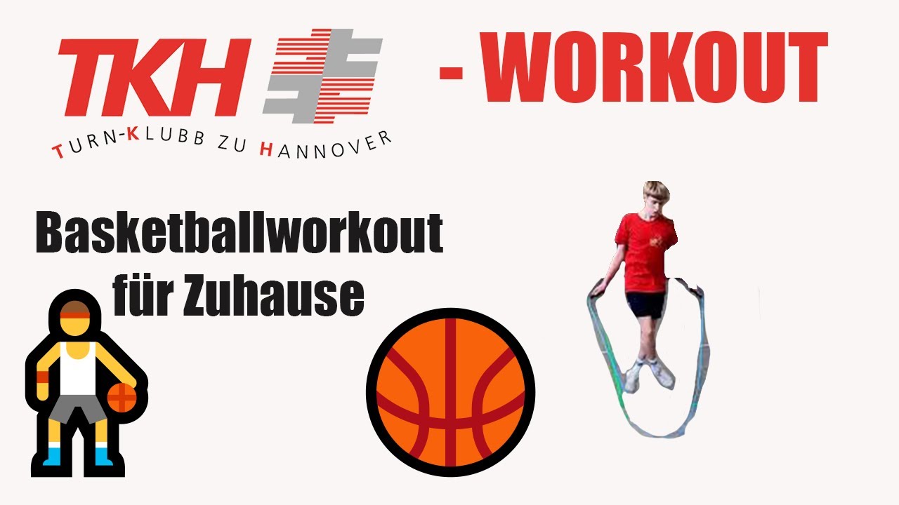 TKH - Workout / Basketballworkout f&uuml;r Zuhause