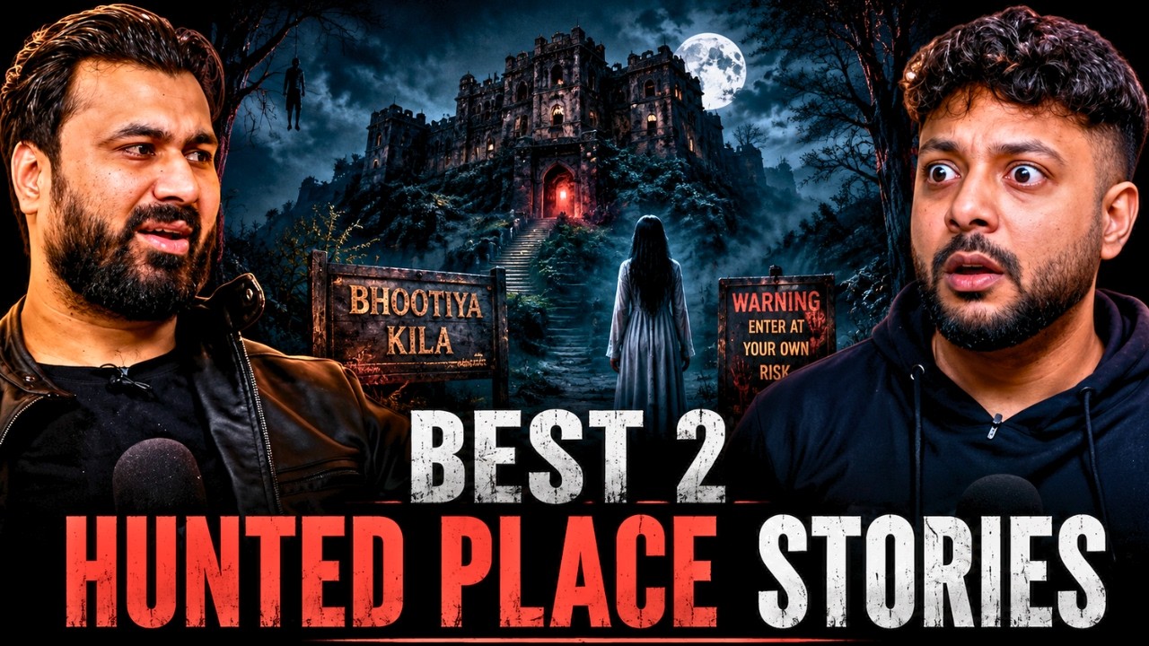 Best 2 Hunted Place Stories || Best Of Real Talk