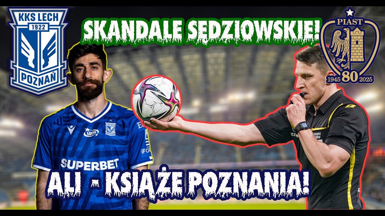 LECH vs PIAST 3:0 dla Kolejorza Skandaliczna decyzja sędziego!!!