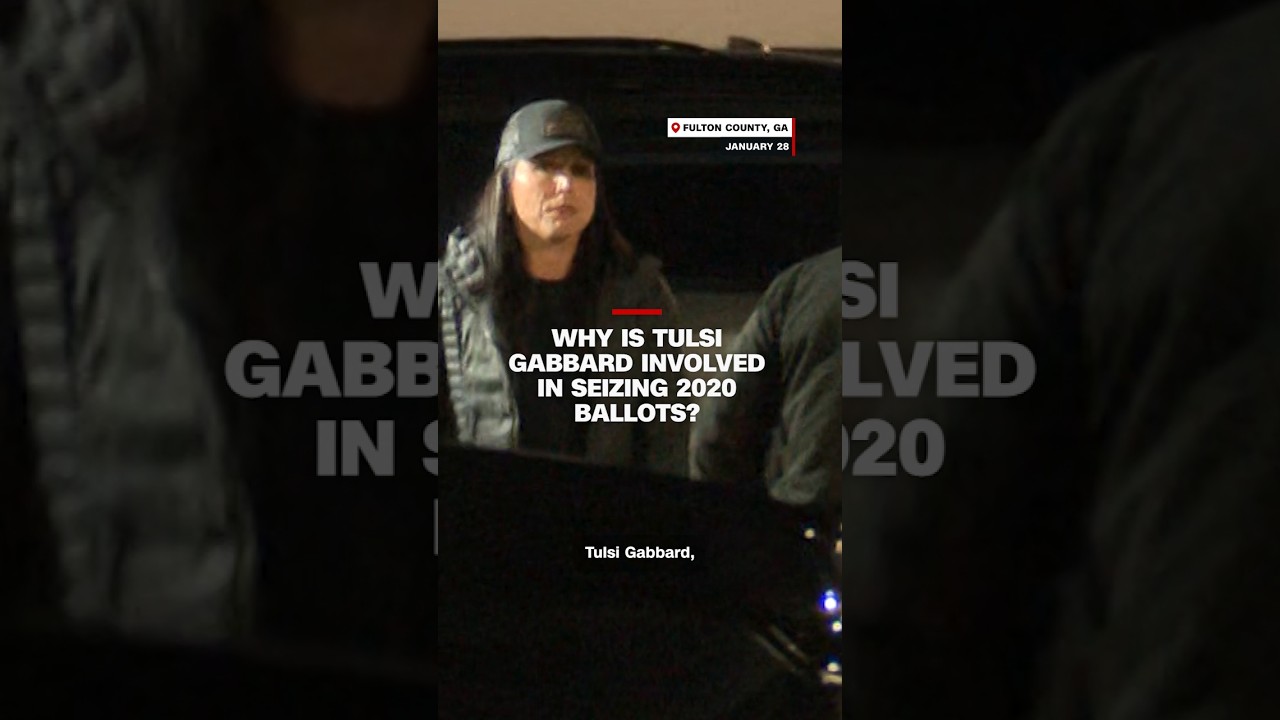 Why is Tulsi Gabbard involved in seizing 2020 ballots?