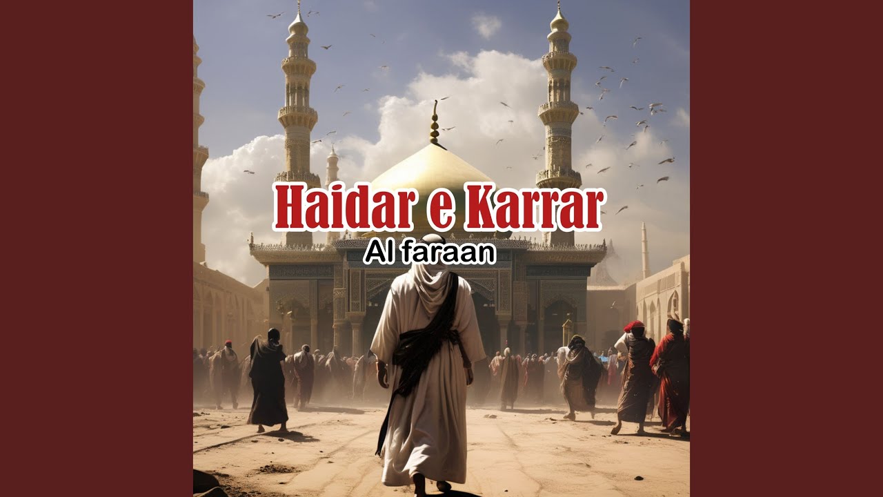 Haidar E Karrar