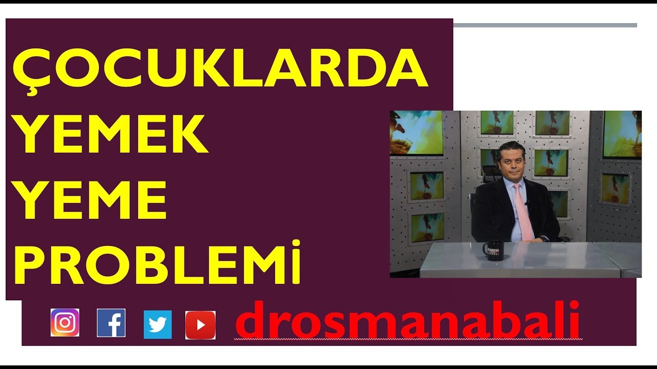 &Ccedil;ocuklarda yemek yeme problemi