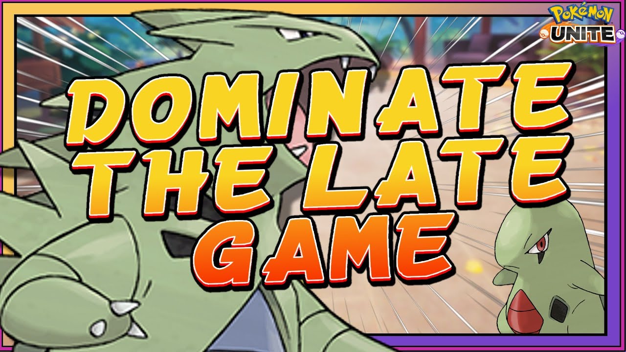 Dominate the Late Game | Pokemon Unite Tyranitar Gameplay