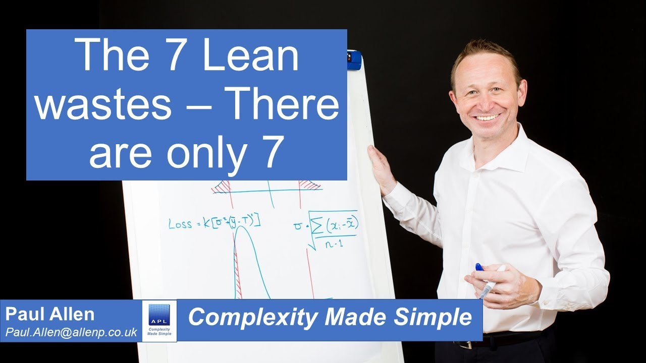 Lean Wastes - why there are only 7!