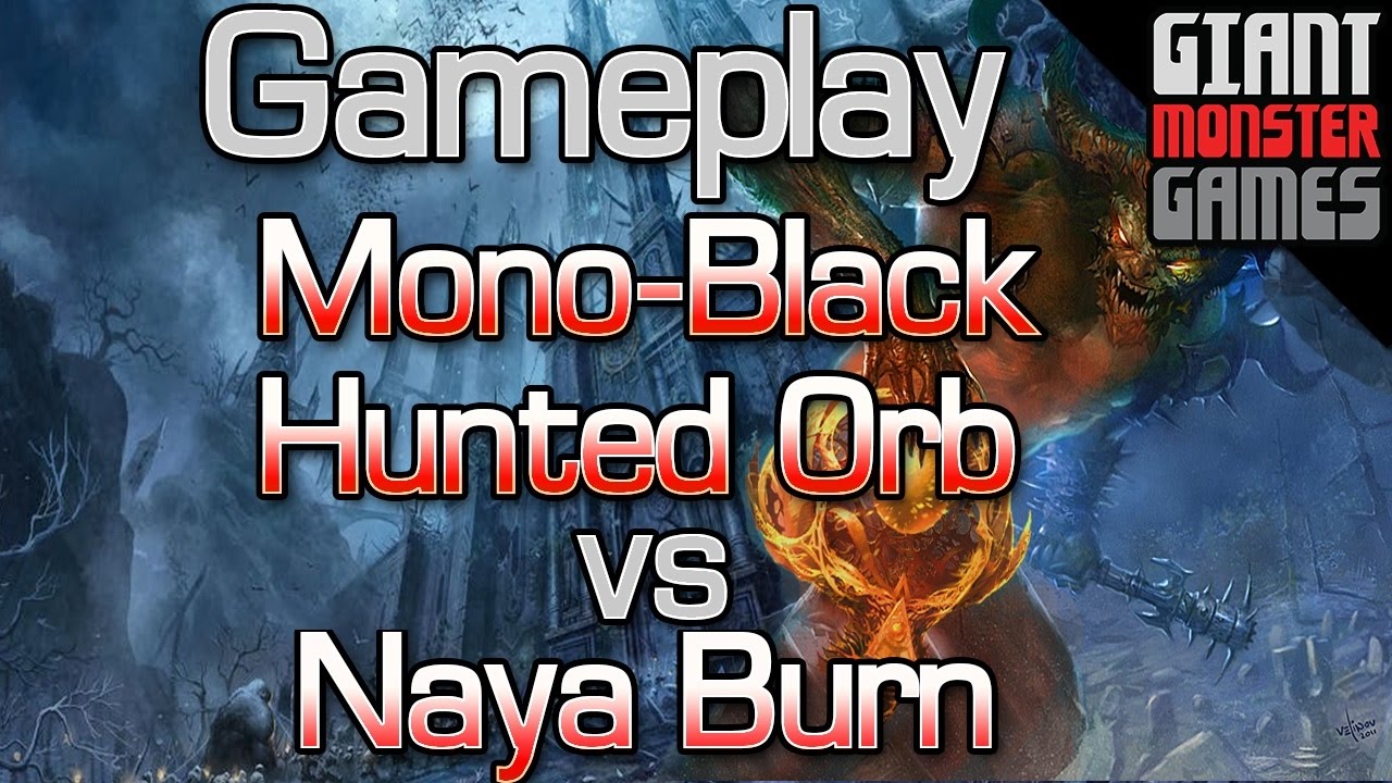 Budget Hunted Orb -vs- Naya Burn - MTGO Gameplay #2