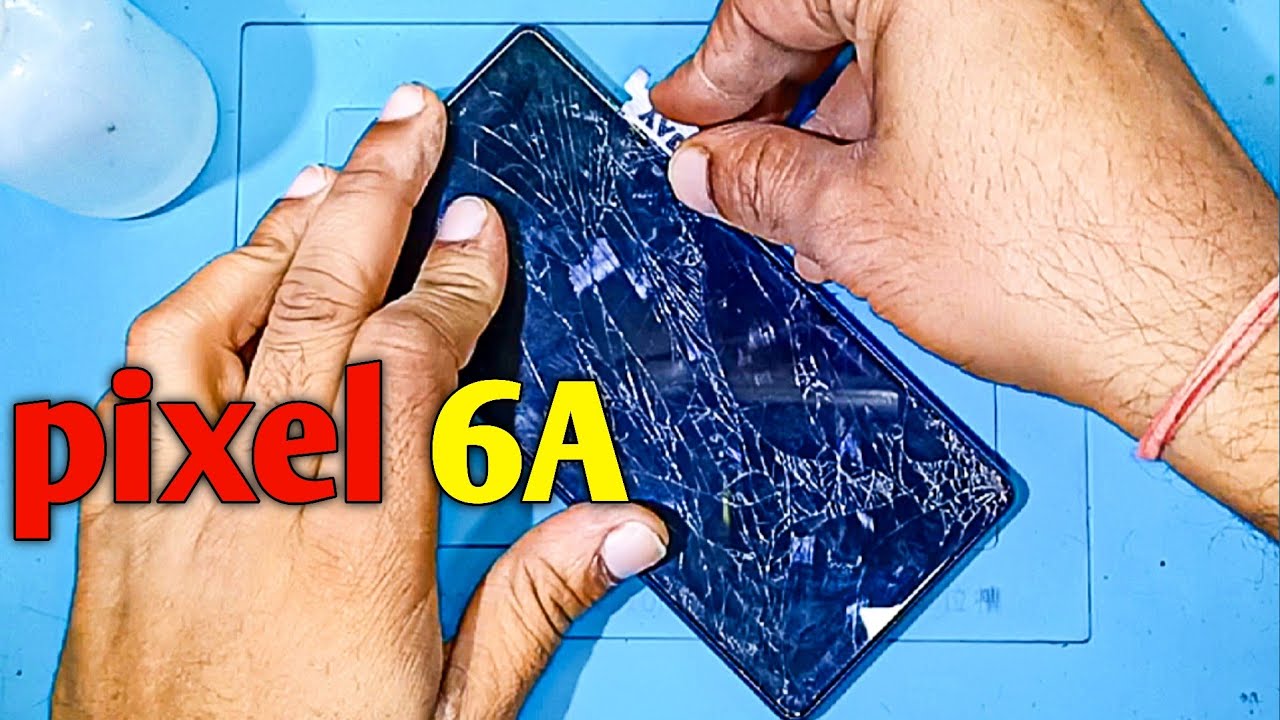 Google Pixel 6A Broken Glass Replacement | Contact 9319167665 | Spare Repair