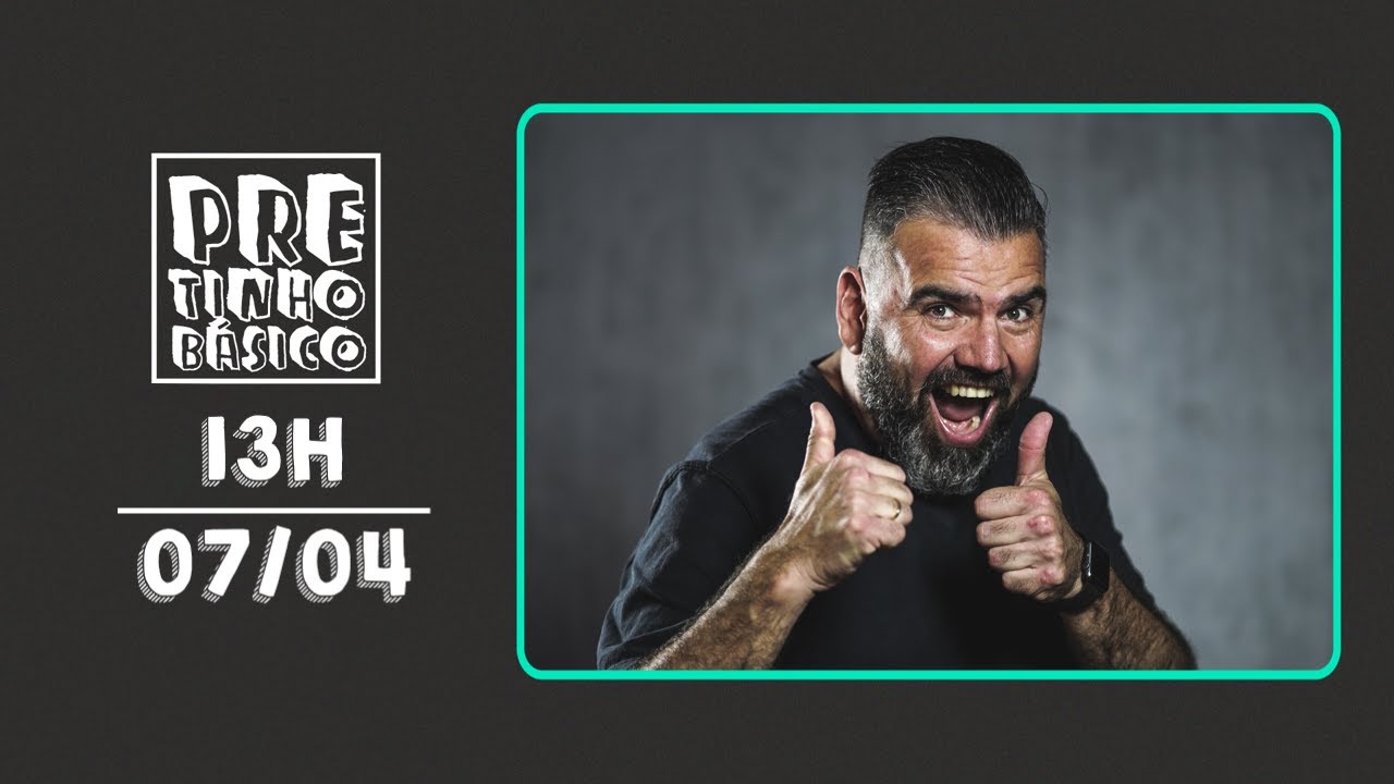 PRETINHO BÁSICO 13H AO VIVO | ATL TV | 07/04