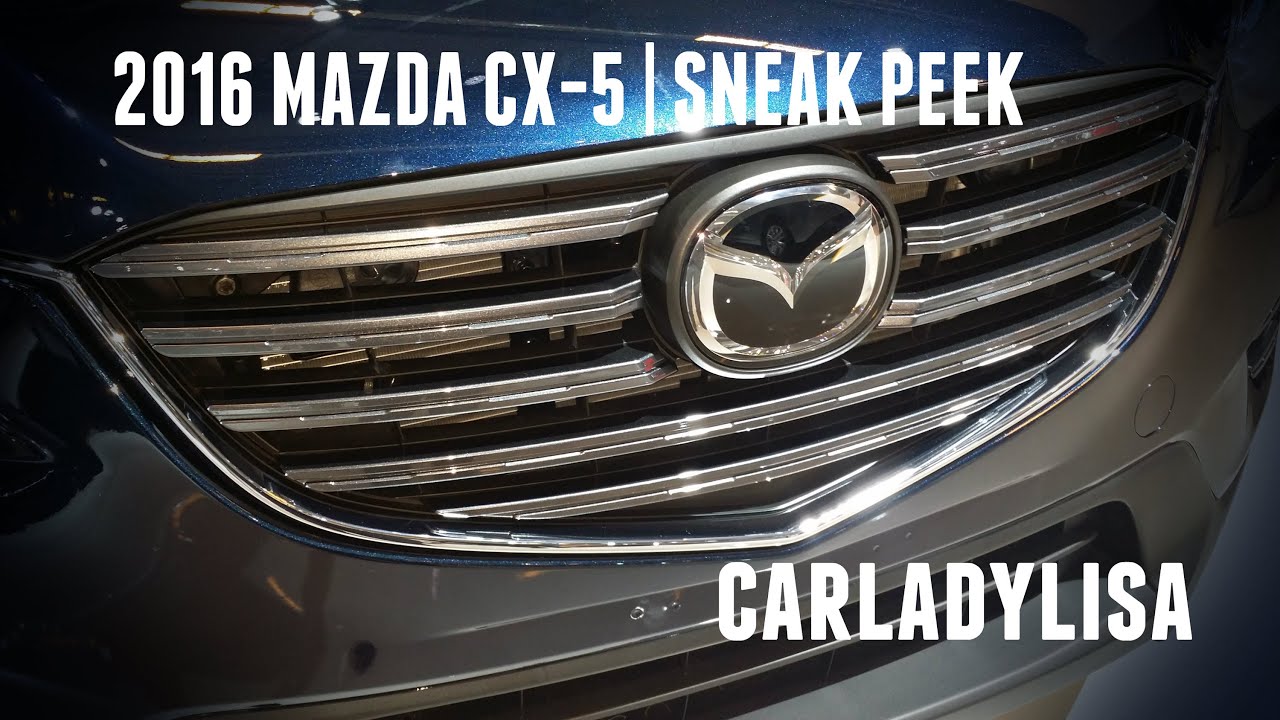2016 MAZDA CX-5 | Autoshow Sneak Peek