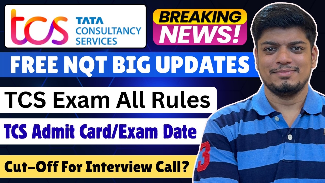 🔥TCS NQT Exam Date/Admit Card | TCS Exam Rules | TCS NQT Exam Cut-Off Leaked | TCS FREE NQT Updates